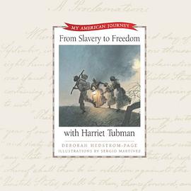 From Slavery to Freedom with Harriet Tubman pdf epub mobi 电子书 下载