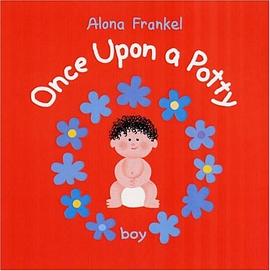 Once Upon a Potty -- Boy pdf epub mobi 电子书 下载