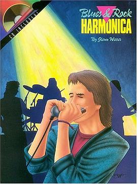 Blues and Rock Harmonica pdf epub mobi 电子书 下载