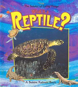 What is a Reptile? pdf epub mobi 电子书 下载