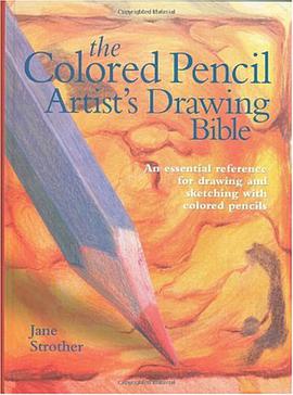 The Colored Pencil Artist's Drawing Bible pdf epub mobi 电子书 下载
