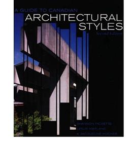 A Guide to Canadian Architectural Styles pdf epub mobi 電子書 下載