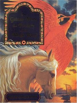 The Golden Mare, the Firebird, and the Magic Ring pdf epub mobi 电子书 下载