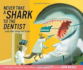 Never Take a Shark to the Dentist pdf epub mobi 电子书 下载