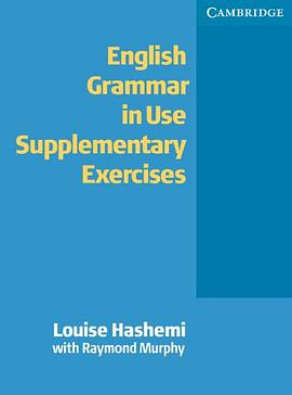 English Grammar in Use Supplementary Exercises without answers pdf epub mobi 电子书 下载