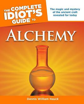 The Complete Idiot's Guide to Alchemy pdf epub mobi 电子书 下载