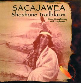 Sacajawea, Shoshone Trailblazer pdf epub mobi 电子书 下载