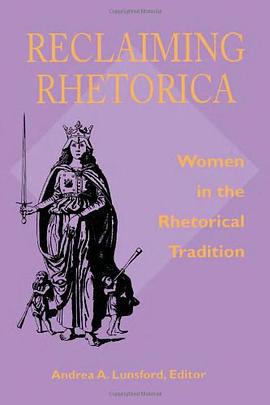 Reclaiming Rhetorica pdf epub mobi 电子书 下载