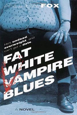 Fat White Vampire Blues pdf epub mobi 电子书 下载