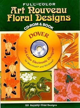Full-Color Art Nouveau Floral Designs CD-ROM and Book pdf epub mobi 电子书 下载