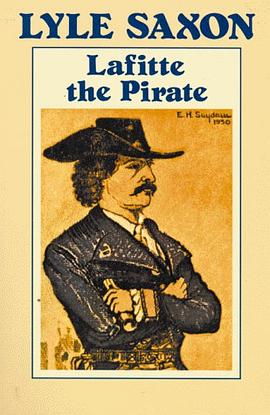 Lafitte the Pirate pdf epub mobi 电子书 下载
