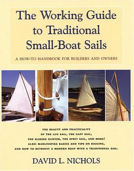 The Working Guide to Traditional Small-Boat Sails pdf epub mobi 电子书 下载