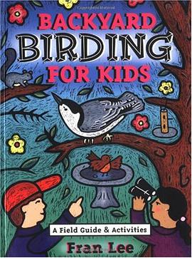 Backyard Birding for Kids pdf epub mobi 电子书 下载