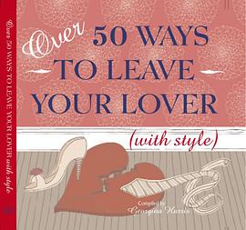 Over 50 Ways to Leave Your Lover pdf epub mobi 电子书 下载