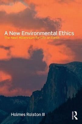 A New Environmental Ethics pdf epub mobi 电子书 下载
