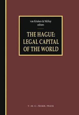 The Hague - Legal Capital of the World pdf epub mobi 电子书 下载