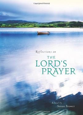 Reflections on the Lord's Prayer pdf epub mobi 电子书 下载