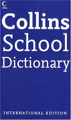 Collins School Dictionary INTERNATIONAL EDITION pdf epub mobi 电子书 下载