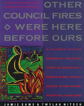 Other Council Fires Were Here Before Ours pdf epub mobi 电子书 下载