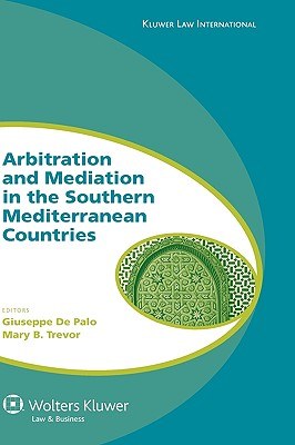 Arbitration And Mediation In The Southern Mediterranean Countries pdf epub mobi 电子书 下载