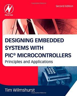 Designing Embedded Systems with PIC Microcontrollers, Second Edition pdf epub mobi 电子书 下载