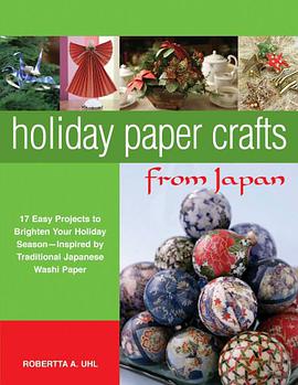 Holiday Paper Crafts from Japan pdf epub mobi 电子书 下载