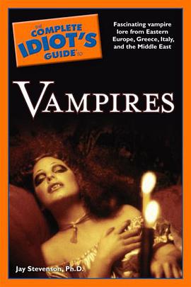 The Complete Idiot's Guide to Vampires pdf epub mobi 电子书 下载