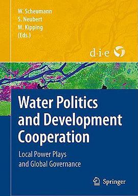 Water Politics and Development Cooperation pdf epub mobi 电子书 下载