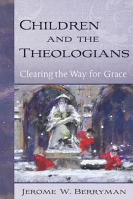Children and the Theologians pdf epub mobi 电子书 下载