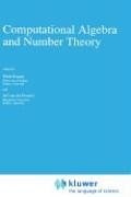 Computational Algebra and Number Theory pdf epub mobi 电子书 下载