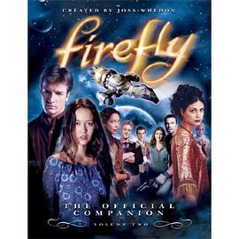 Firefly: The Official Companion: Volume Two pdf epub mobi 电子书 下载