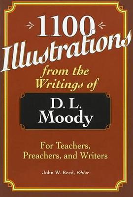 1100 Illustrations from the Writings of D. L. Moody
