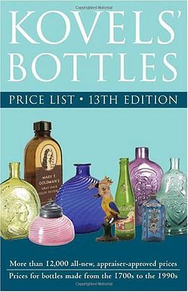 Kovels' Bottles Price List pdf epub mobi 电子书 下载