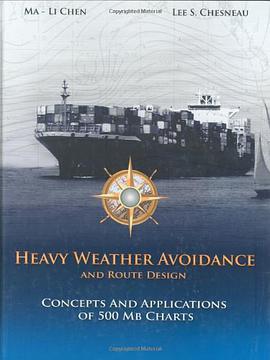Heavy Weather Avoidance and Route Design pdf epub mobi 电子书 下载