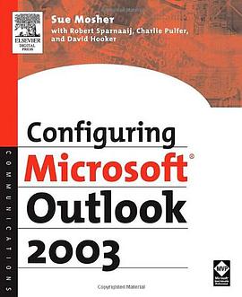 Configuring Microsoft Outlook 2003 pdf epub mobi 下载