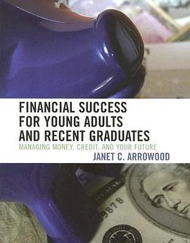 Financial Success for Young Adults And Recent Graduates pdf epub mobi 电子书 下载