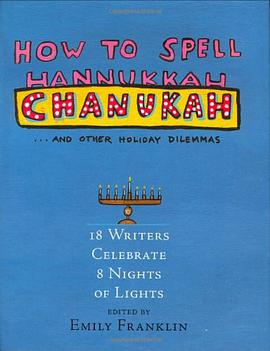 How to Spell Chanukah and Other Holiday Dilemmas. pdf epub mobi 电子书 下载