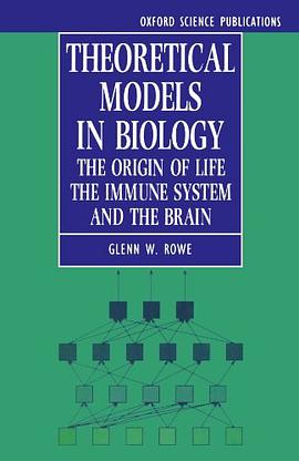 Theoretical Models in Biology pdf epub mobi 下载