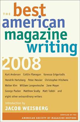 The Best American Magazine Writing 2008 pdf epub mobi 电子书 下载