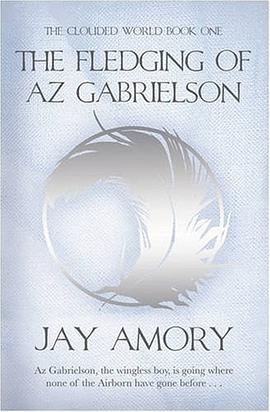 The Fledging of Az Gabrielson pdf epub mobi 电子书 下载