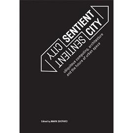 Sentient City pdf epub mobi 电子书 下载