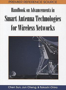 Handbook on Advancements in Smart Antenna Technologies for Wireless Networks