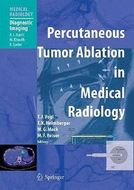Percutaneous Tumor Ablation in Medical Radiology pdf epub mobi 电子书 下载