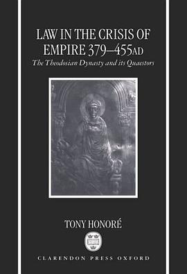 Law in the Crisis of Empire 379-455 AD pdf epub mobi 电子书 下载