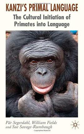 Kanzi's Primal Language pdf epub mobi 电子书 下载