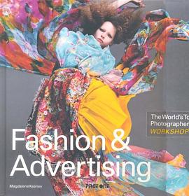 FASHION & ADVERTISING-THE WORLD'S TOP pdf epub mobi 电子书 下载