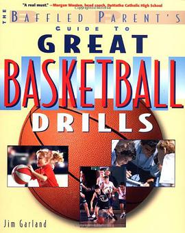 The Baffled Parent's Guide to Great Basketball Drills pdf epub mobi 电子书 下载