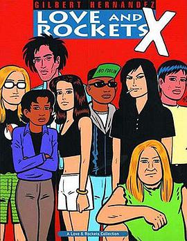 Love and Rockets X/ pdf epub mobi 电子书 下载