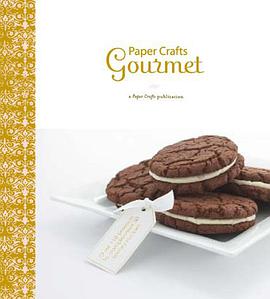Paper Crafts Gourmet pdf epub mobi 电子书 下载