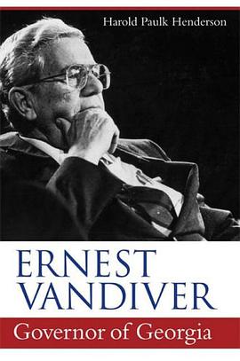 Ernest Vandiver, Governor of Georgia pdf epub mobi 电子书 下载